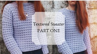 Crochet Sweater Tutorial PART ONE [upl. by Enahpets]