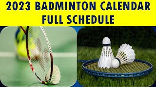 BADMINTON 2023 CALENDAR AND COMPLETE SCHEDULE  badminton badmintonlovers badmintonindonesia [upl. by Nnylarak]