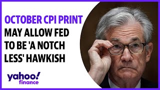 October CPI print may allow Fed to be a notch less hawkish [upl. by Dolloff]