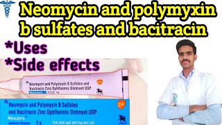 neomycin and polymyxin b sulfates and bacitracin zinc ointment usp in hindi  neomycin  neomycin oi [upl. by Rabka]