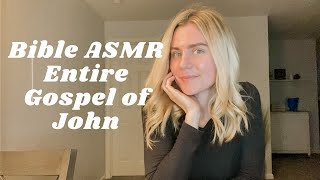 Bible Reading for Sleep  Entire Gospel of John  Christian ASMR [upl. by Yunick]