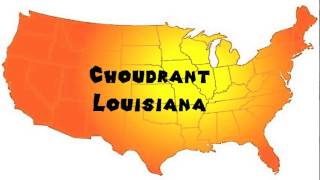 How to Say or Pronounce USA Cities — Choudrant Louisiana [upl. by Aerdnwahs658]