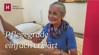 Pflegegrade verständlich erklärt Wann ist ein Mensch pflegebedürftig Erklärvideo [upl. by Nodnalb]