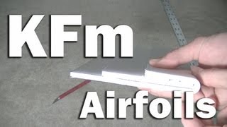 How to  KFm Airfoils [upl. by Fallon228]