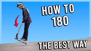 HOW TO 180 ON A SCOOTER  BEST WAY [upl. by Cowie]