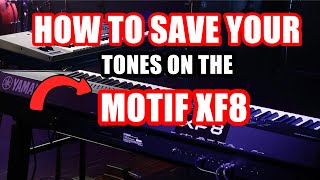 How to save your tones on the Motif XF8 yamaha [upl. by Ayanad]