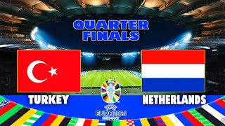 Netherlands Vs Turkiye  UEFA Euro 2024  Quarter Final  Full Match amp Penalties  Realistic PES [upl. by Innavoj]