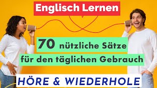 Englisch lernen 70 nützliche Sätze für den täglichen Gebrauch [upl. by Ymmat]