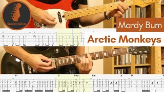 Mardy Bum  Arctic Monkeys Guitar Cover 10 with Tabs [upl. by Thorn]