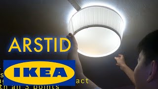 Installing IKEA ARSTID Ceiling Light  Easy Steps [upl. by Paik]