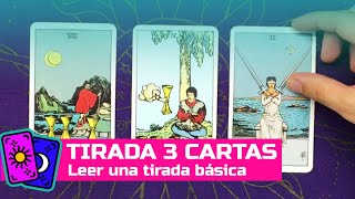 COMO LEER UNA TIRADA DE 3 CARTAS  CURSO DE TAROT RIDER [upl. by Deenya934]