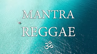 MANTRA BEACH ★ Mantra Reggae Dub Party Mix [upl. by Haceber]