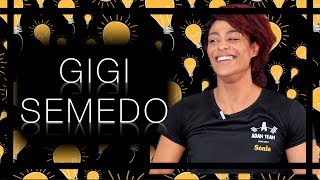 SEM TRUQUES com Gigi Semedo [upl. by Clemmy]