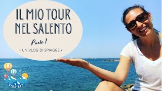 SALENTO IL MIO TOUR TRA LE SPIAGGE parte 1  Mar Ionio [upl. by Tingley]