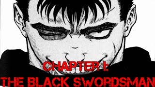 Berserk Manga Reading Chapter 1 The Black Swordsman [upl. by Leiuqese]