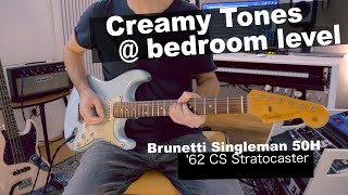 Creamy Strat Sound At Bedroom Level  Brunetti Singleman 50H  Fender 62 Stratocaster [upl. by Weisman]