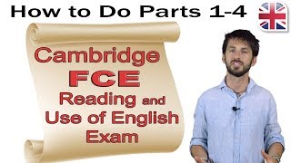 FCE B2 First Reading and Use of English Exam Part One  How to Do Parts 14 [upl. by Pepper]