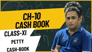 104 Cash BookPetty Cash BookClassXI202425 [upl. by Richie]