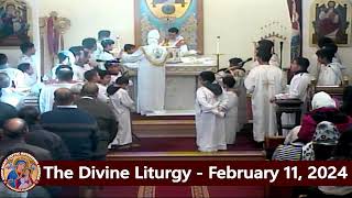 The Divine Liturgy  Fr Michael Ibrahim  February 11 2024 [upl. by Ahsinom]