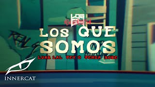 Luar La L x Jehza x JeyG x Roke Mr Chanty  Los Que Somos Video Animado [upl. by Neelyak48]