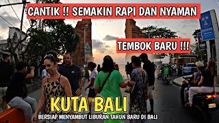 SEMAKIN RAPI DAN NYAMAN KUTA BALI SAAT INI  INFO BALI [upl. by Aerdnua]