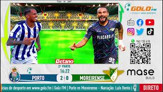 Porto 20 Moreirense  Relato dos golos na Golo FM [upl. by Nitin]