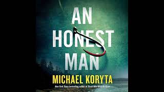 An Honest Man By Michael Koryta  Audiobook Mystery Thriller amp Suspense 🎧 [upl. by Idnahc]