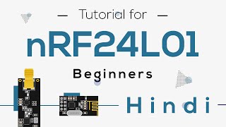 nRF24L01 Module explained  Hindi Pin Details and Power Requirements  nRF24L01 Modules [upl. by Barbour]