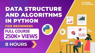 Data Structures and Algorithms in Python for Beginners  2023  Great Learning [upl. by Ewall]