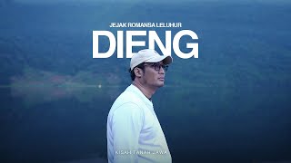 DIENG DAN KISAH YANG TAK SESUAI RENCANA [upl. by Trometer]