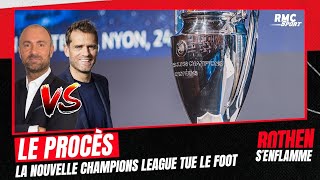 Faites entrer laccusé  la nouvelle formule de la Ligue des champions accusée de quottuer le footquot [upl. by Yurt46]