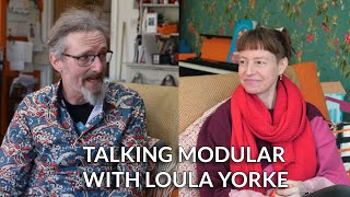 Talking modular with Loula Yorke [upl. by Nahum]