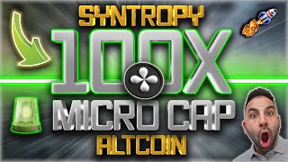 SYNTROPHY 100X LOW CAP ALTCOIN BEST UNDERVALUED REAL WORLD ASSETS RWA ALTCOIN NOIA TO PUMP [upl. by Aneehsirk]