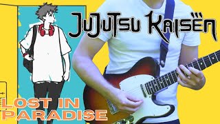 ALI  LOST IN PARADISE feat AKLO Jujutsu Kaisen Outro Guitar Cover [upl. by Nob384]