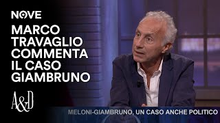 Marco Travaglio commenta il caso Giambruno  Accordi e Disaccordi [upl. by Bolanger]