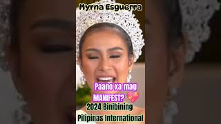 Paano magmanifest ang isang binibiningpilipinasinternational na si myrnaesguerra 💞 shorts [upl. by Noryd]