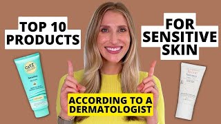 Dermatologists Top 10 Skincare Products for Sensitive Skin  Dr Sam Ellis [upl. by Esihcoc]