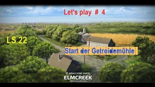 Lets play  4 🤗 Elmcreek  LS 22 [upl. by Regina453]