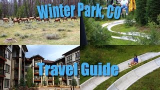 Winter Park Colorado Summer Travel Guide including Alpine Slide Mountain Biking amp Human Maze [upl. by Annoyek]