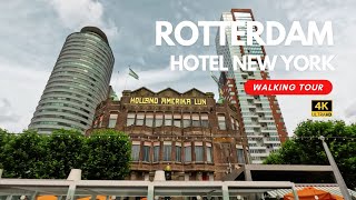 4K Hotel New York Rotterdam Walking Tour  Explore Rotterdam’s Waterfront [upl. by Lorianne113]