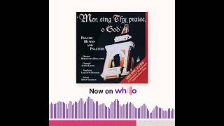 “Men Sing Thy Praise O God” by Mattaniah Christian Men’s Choir is now on Whillo choirmusic music [upl. by Nairrad]