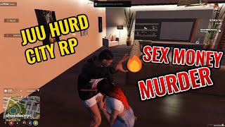 JUU HURD CITY RP  SEX MONEY MURDER gtav rp pcgaming roleplay pcgamer juuhurdcity movie [upl. by Nohtiek851]