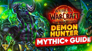 Vengeance Demon Hunter Mythic Guide  World Of Warcraft  Season 1 [upl. by Etiuqram511]