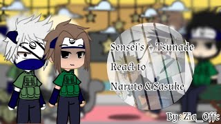 Senseis React To Naruto and Sasuke his family By  ZiaOffc [upl. by Luigi312]