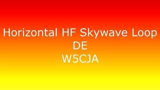 HF Horizontal Loop Antenna hamradio [upl. by Osmond]