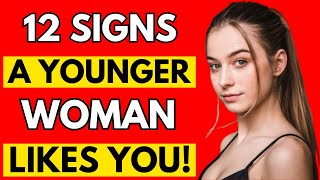 12 Signs Younger Women Like an Older Man High Value Men Miss These  Psychology Tips [upl. by Broderic]