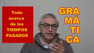 Todo acerca del pasado  Los tiempos pretéritos de indicativo en idioma español Español ELE B1C1 [upl. by Amadis171]