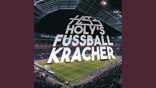 Holys Fussballkracher [upl. by Hairym]