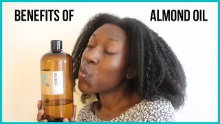 BENEFITS OF ALMOND OIL ON NATURAL HAIR  WHAT ARE THE BENEFITS OF ALMOND OIL [upl. by Ornie]