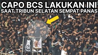 BUKTI BCS KOMPAK amp MAMPU CAIRKAN SUASANA YG SEMPAT TEGANG DI TRIBUN SELATAN [upl. by Marybella]